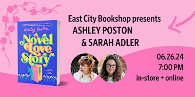 Imagem principal do evento Hybrid Event: Ashley Poston, A Novel Love Story, with Sarah Adler