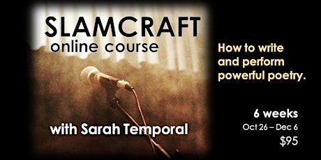 SLAMCRAFT  online course with Sarah Temporal primary image