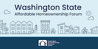 Hauptbild für 2024 Washington State Affordable Homeownership Forum