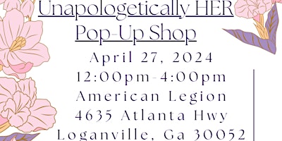 Imagem principal do evento Unapologetically HER IV Pop-Up Shop