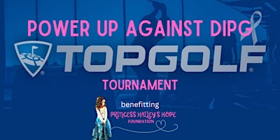Image principale de Power Up Against DIPG TopGolf Tournament