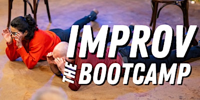 Immagine principale di 12-week Improv Course : the Bootcamp 