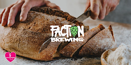 Primaire afbeelding van Faction Brewing Grainbakers Breadmaking Class