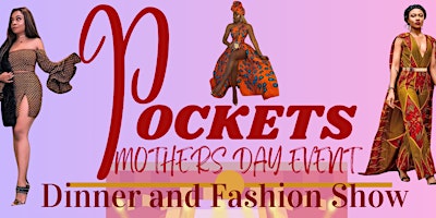 Immagine principale di Pockets Mothers Day Event 
