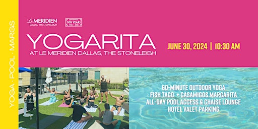 Yogarita at Le Meridien Dallas, The Stoneleigh | 06.30.24 primary image