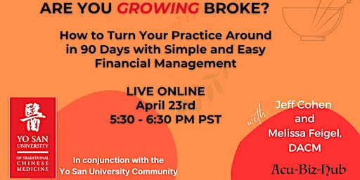 Imagen principal de Are You Growing Broke? Expert Financial Management to Change that FAST!