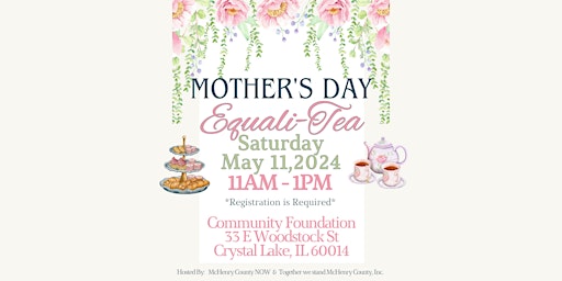 Image principale de Mother's Day Equali-Tea Party