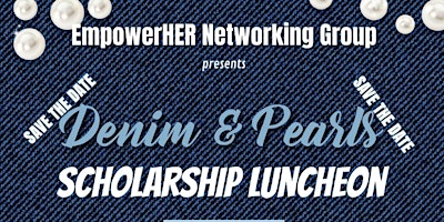 Imagem principal do evento Denim & Pearls Scholarship Luncheon