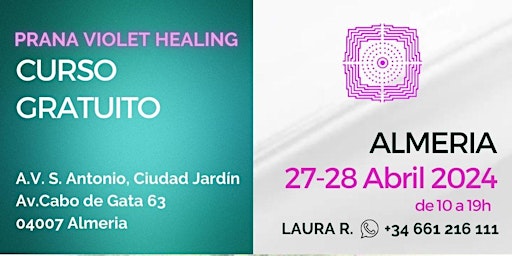 Hauptbild für Curso GRATUITO en ALMERIA de Prana Violet Healing - 27-28 abril 2024