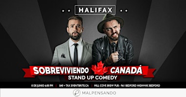 Imagem principal do evento Sobreviviendo Canadá - Comedia en Español - Halifax