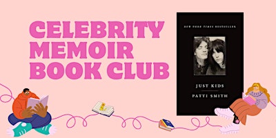 Imagem principal de Celebrity Memoir Book Club -  "Just Kids" by Patti Smith