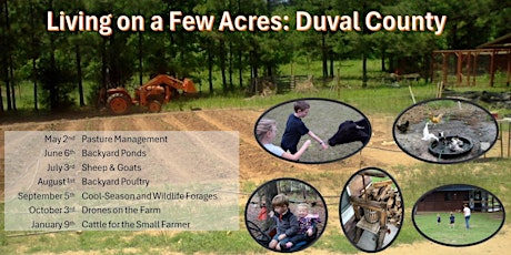 Living on a Few Acres Workshops- Pasture Management