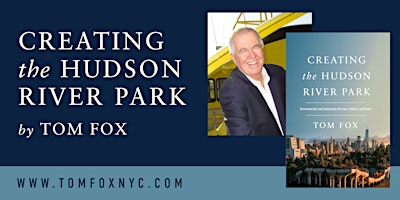 Book Launch with Tom Fox, on Pier 25 at N. Moore St. in Hudson River Park primary image