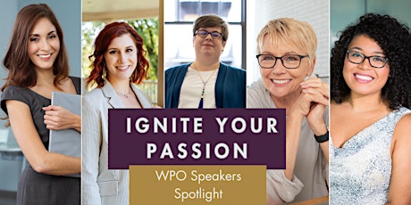 Ignite Your Passion: WPO Speakers Spotlight