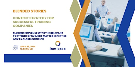 Blended Stories: Content Strategy for Successful Training Companies