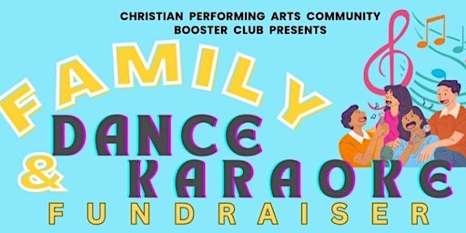 Family Dance & Karaoke Fundraiser primary image