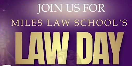 50 Years of MILEStones - Miles Law School's 2024 Law Day  primärbild