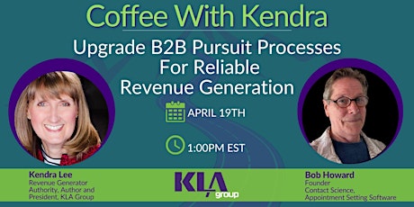 Upgrade B2B Pursuit Process For Reliable Revenue Generation