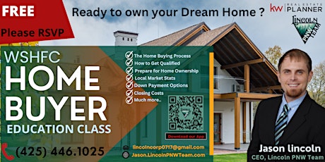 WSHFC Sponsored Homebuyer Education Class Virtual w/Jason Lincoln