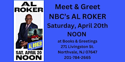 Hauptbild für Book Signing with Al Roker !!! Saturday 4/20 NOON