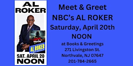 Book Signing with Al Roker !!! Saturday 4/20 NOON
