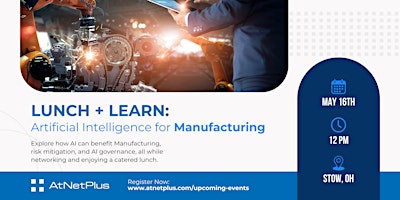 Imagem principal do evento Lunch + Learn: Artificial Intelligence for Manufacturing