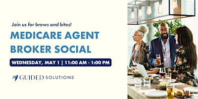 Imagem principal do evento Medicare Agent Broker Social | Guided Solutions