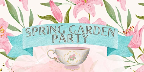 Spring Garden Tea Party