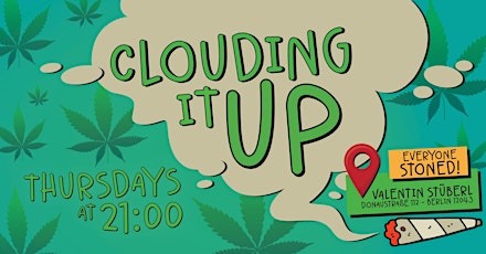 Clouding it Up - Berlin's Only Stoner-Friendly English Stand Up Comedy Show