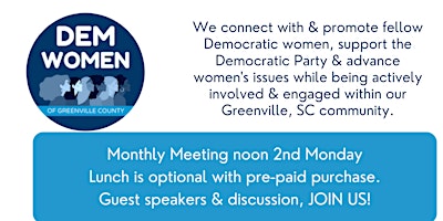 Democratic Women of Greenville County Monthly Meeting primary image