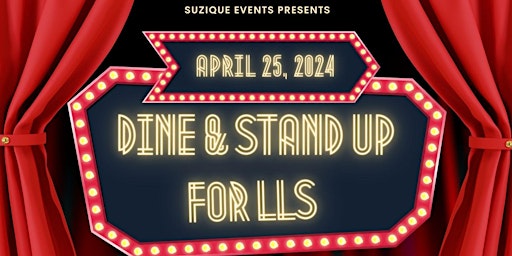 Hauptbild für DINE & STAND UP FOR LLS