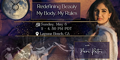 Imagem principal do evento Redefining Beauty My Body, My Rules ;New Moon Women's Gathering