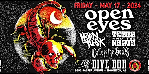 Open Eyes w/ Iron Tusk (Siksika), Call Off The Gods, Tebby & The Heavy primary image