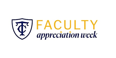 Faculty Appreciation Week Reception