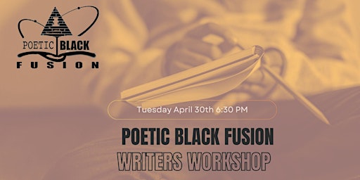 Poetic Black Fusion Writers Workshop primary image