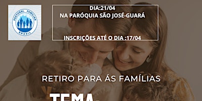 Imagem principal do evento RETIRO PARA ÁS FAMILIAS