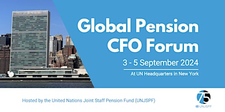 Global Pension CFO Forum 2024, 3-5 September, New York City