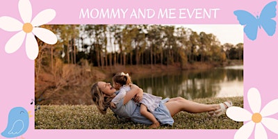 Image principale de A Morning for Mommy and Me