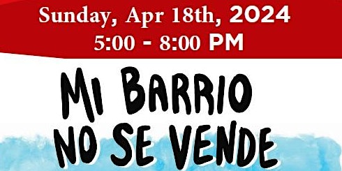 Property Tax Protest Support With Mi Barrio No Se Vende primary image