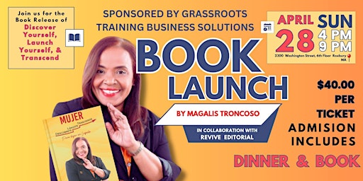 Hauptbild für Book Launch: Discover Yourself, Launch Yourself, & Transcend by Magalis Troncoco