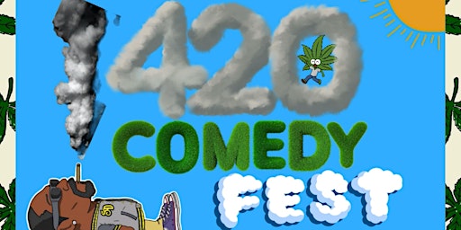 Hauptbild für THE ATL 420 COMEDY FEST @ UPTOWN COMEDY CORNER