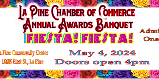 La Pine Chamber of Commerce Annual Awards Banquet - 2024 primary image