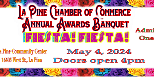 Hauptbild für La Pine Chamber of Commerce Annual Awards Banquet - 2024