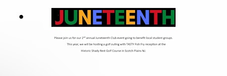 Hauptbild für 2024 Juneteenth Golf Outing w Fish Fry Lunch