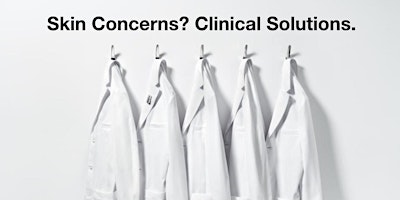 Immagine principale di Clinical Skin Solutions Seminar 