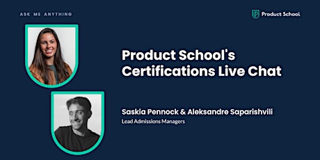 Live Chat with Product School's Lead Admissions Managers primary image