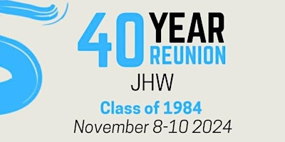 Imagem principal do evento Jefferson Huguenot Wythe (JHW) Class of 1984 - 40 Year Reunion SNEAKER BALL