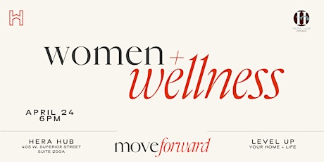 Women + Wellness: Move Forward