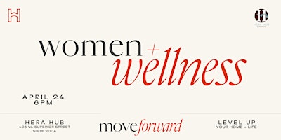 Imagem principal do evento Women + Wellness: Move Forward