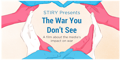 Hauptbild für STIRY Presents: The War You Don't See